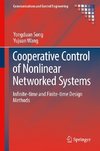 Cooperative Control of Nonlinear Networked Systems