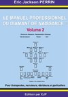 Le manuel professionnel du diamant de naissance 2