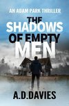 The Shadows of Empty Men