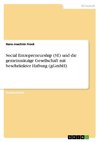 Social Entrepreneurship (SE) und die gemeinnützige Gesellschaft mit beschränkter Haftung (gGmbH)