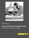 Hans Huckebein, der Unglücksrabe