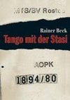 Tango mit der Stasi