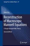 Reconstruction of Macroscopic Maxwell Equations