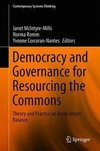 Democracy and Governance for Resourcing the Commons