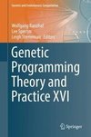 Genetic Programming Theory and Practice XVI