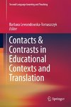 Contacts and Contrasts in Educational Contexts and Translation