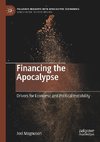 Financing the Apocalypse