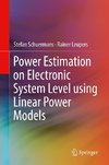 Power Estimation on Electronic System Level using Linear Power Models