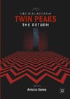 Critical Essays on Twin Peaks: The Return