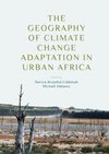 The Geography of Climate Change Adaptation in Urban Africa