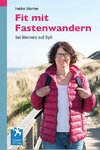 Fit mit Fastenwandern