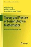 Theory and Practice of Lesson Study in Mathematics