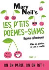 Les p'tits poèmes-slams rigolos et ironiques