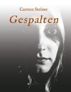 Gespalten