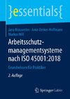 Arbeitsschutzmanagementsysteme nach ISO 45001:2018