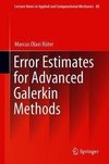 Error Estimates for Advanced Galerkin Methods