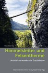 Himmelsleiter und Felsentherme