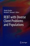 REBT with Diverse Client Problems and Populations