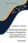 Phelps, N: Multinationals and European Integration