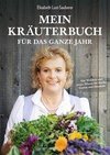 Mein Kräuterbuch für das ganze Jahr