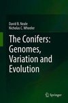 The Conifers: Genomes, Variation and Evolution