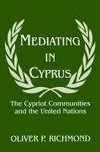 Richmond, O: Mediating in Cyprus