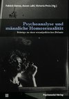 Psychoanalyse und männliche Homosexualität