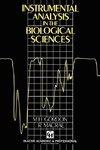 Instrumental Analysis in the Biological Sciences