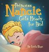 Princess Nancie Gets Ready for Bed