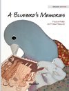 A Bluebird's Memories