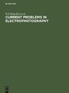 Current problems in electrophotography