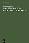 Das bürgerliche Recht Deutschlands