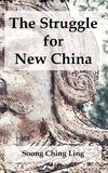 Struggle for New China, The