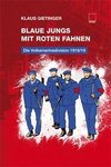 Blaue Jungs mit roten Fahnen