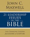 21 Leadership Issues in the Bible