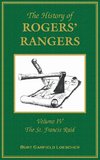 The History of Rogers' Rangers, Volume 4