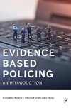 Evidence based policing