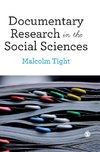 Documentary Research in the Social Sciences