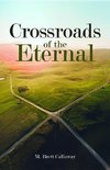 Crossroads of the Eternal