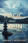 The Magic About Pain