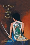 The Saga of Mary & Ma Li