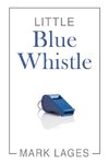 Little Blue Whistle