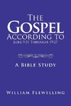 The Gospel According to Luke 9