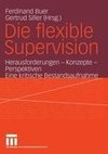 Die flexible Supervision