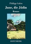 Jane, die Jüdin