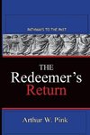 THE REDEEMER'S RETURN