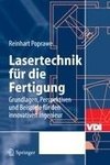 Lasertechnik für die Fertigung