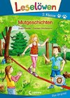 Leselöwen 2. Klasse - Mutgeschichten