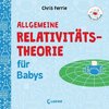 Baby-Universität - Allgemeine Relativitätstheorie für Babys