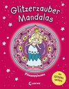 Glitzerzauber-Mandalas - Prinzessinnen